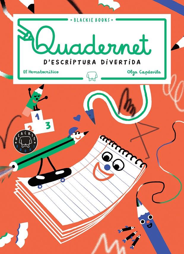 Quadernet d'escriptura divertida, volum 2 | El Hematocrítico | Cooperativa autogestionària