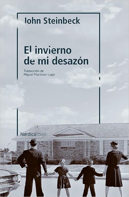 El invierno de mi desazón | Steinbeck, John