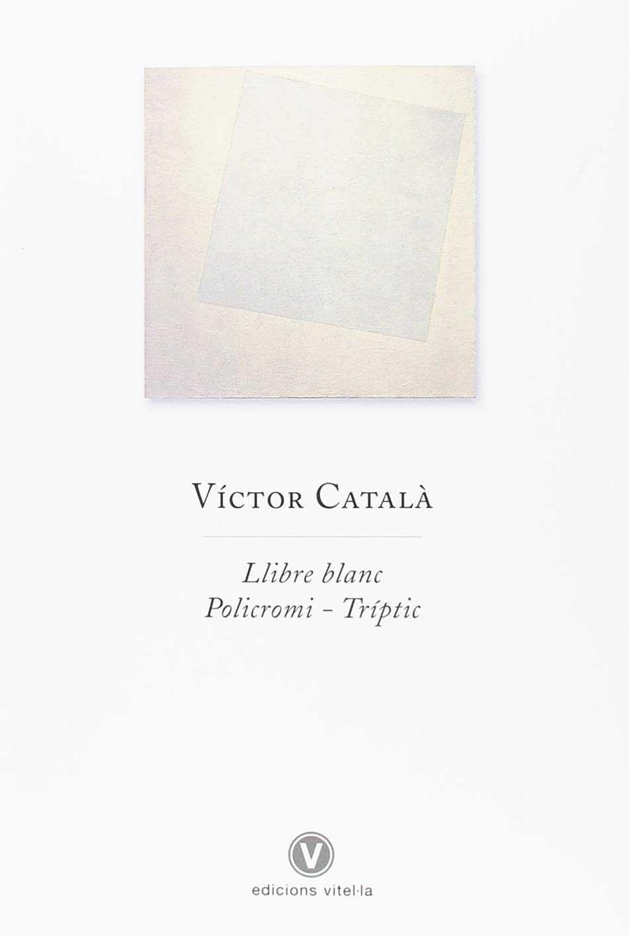 Llibre blanc | Víctor Català