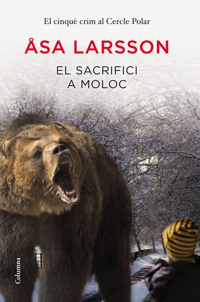 El sacrifici a Moloc | Asa Larsson