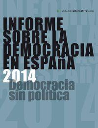 Informe sobre la Democracia en España 2013 | Fundación Alternativas
