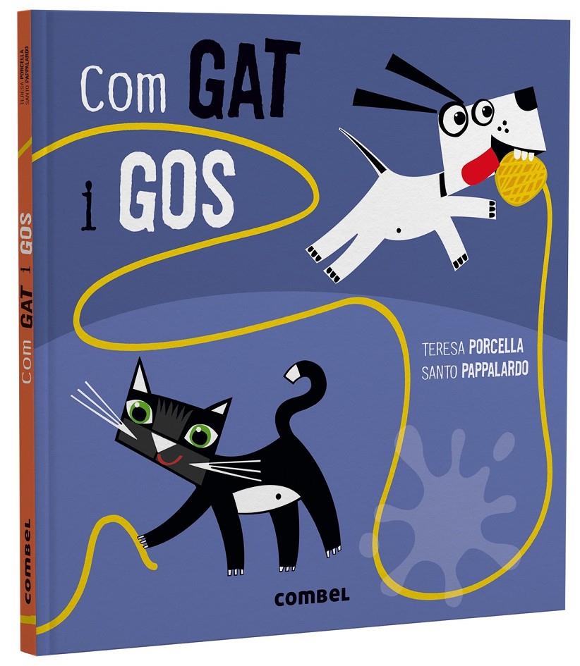 Com gat i gos | Porcella, Teresa; Pappalardo, Santo