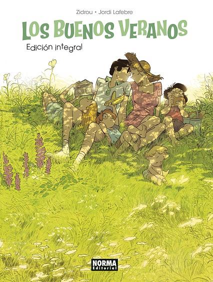 Los buenos veranos [Ed. Integral] | Lafebre, Jordi; Zidrou | Cooperativa autogestionària