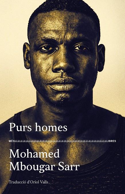 Purs homes | Sarr, Mohamed Mbougar