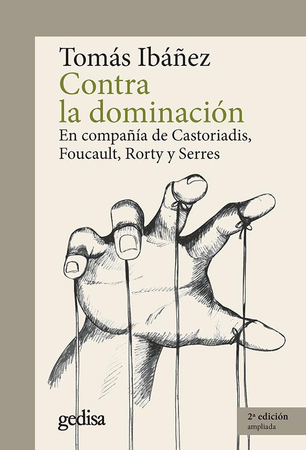 Contra la dominación | Tomás Ibáñez