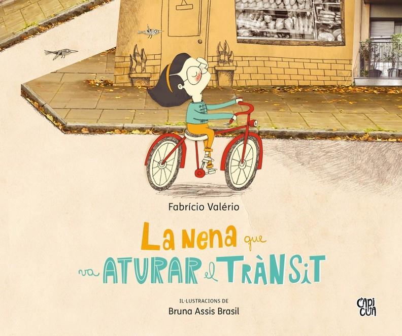 La nena que va aturar el trànsit | Valério, Fabrício | Cooperativa autogestionària