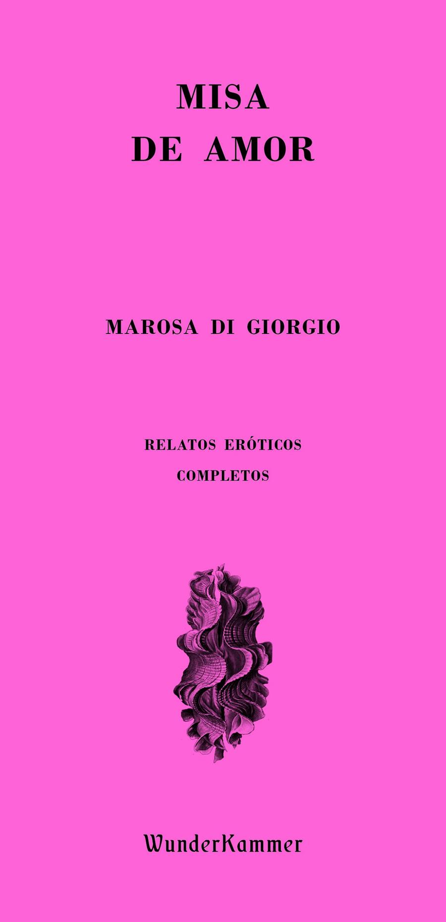 Misa de amor | Di Giorgio, Marosa
