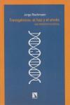 Transgénicos: el haz y el envés | Riechmann, Jorge