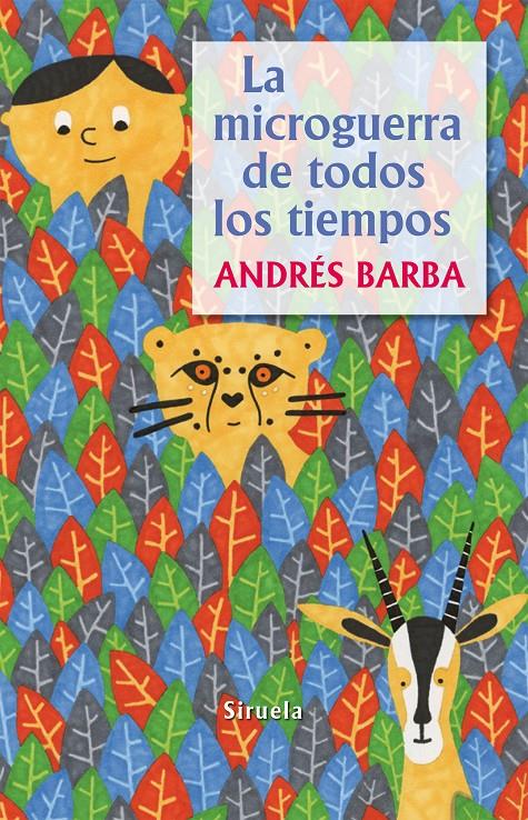 La microguerra de todos los tiempos | Barba, Andrés