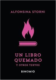 Un libro quemado y otros textos | Storni, Alfonsina