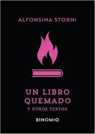 Un libro quemado y otros textos | Storni, Alfonsina