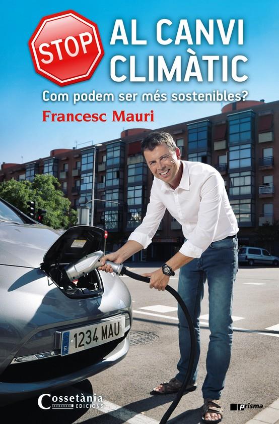 Stop al canvi climàtic | Mauri Domènech, Francesc | Cooperativa autogestionària