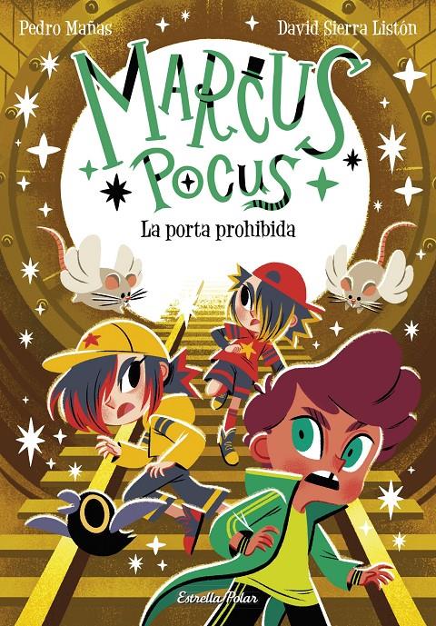 Marcus Pocus 6. La porta prohibida | Mañas, Pedro/Sierra Listón, David