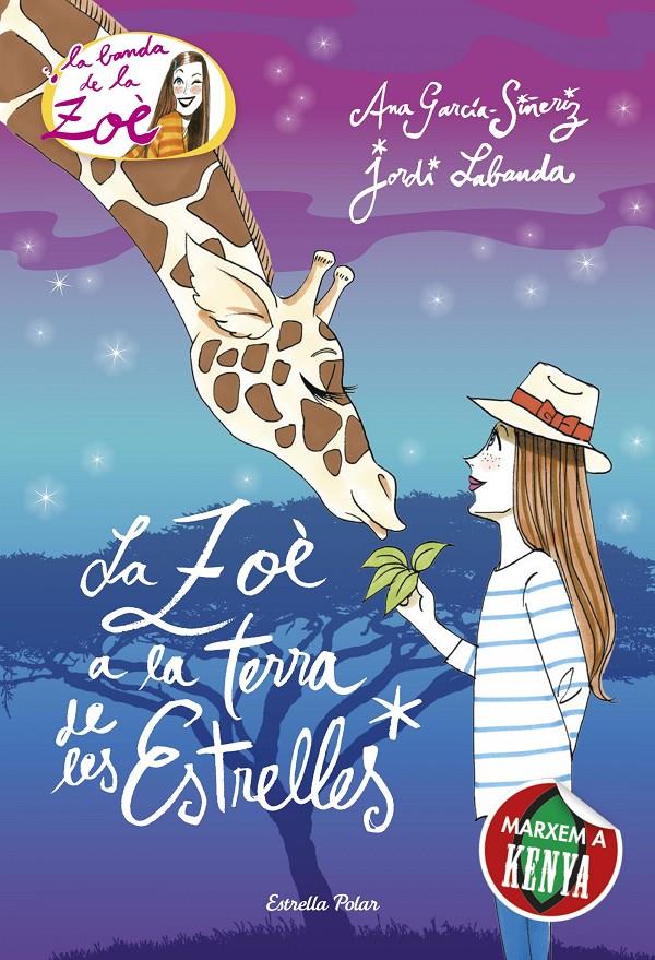 La Zoè a la terra de les estrelles | Ana García-Siñeriz/Jordi Labanda Blanco | Cooperativa autogestionària
