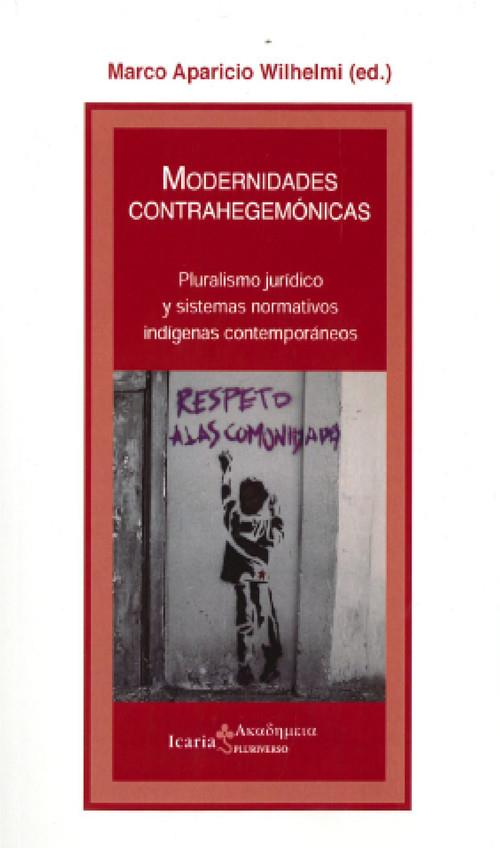 Modernidades contrahegemonicas | Marco Aparicio Wilhelmi