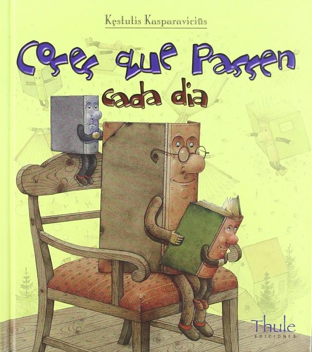 Coses que passen cada dia | Kasparavicius, Kestutis