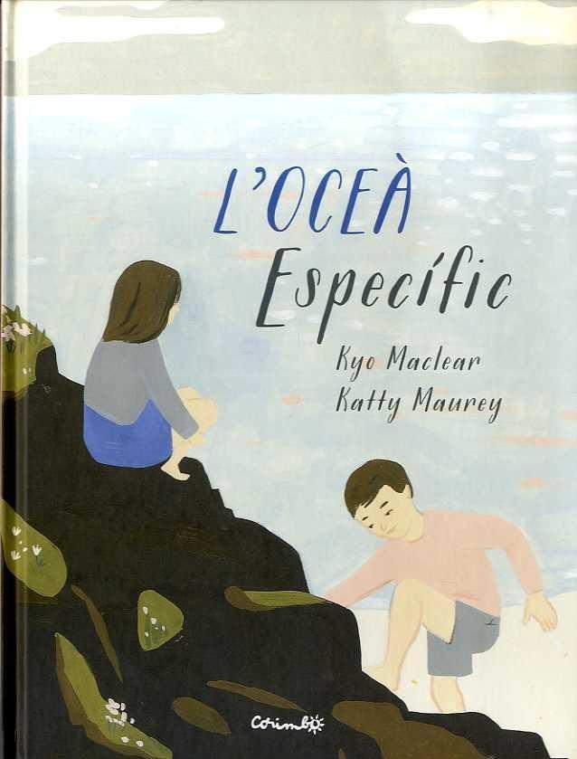 L'oceà específic | Maclear, Kyo; Maurey, Katty