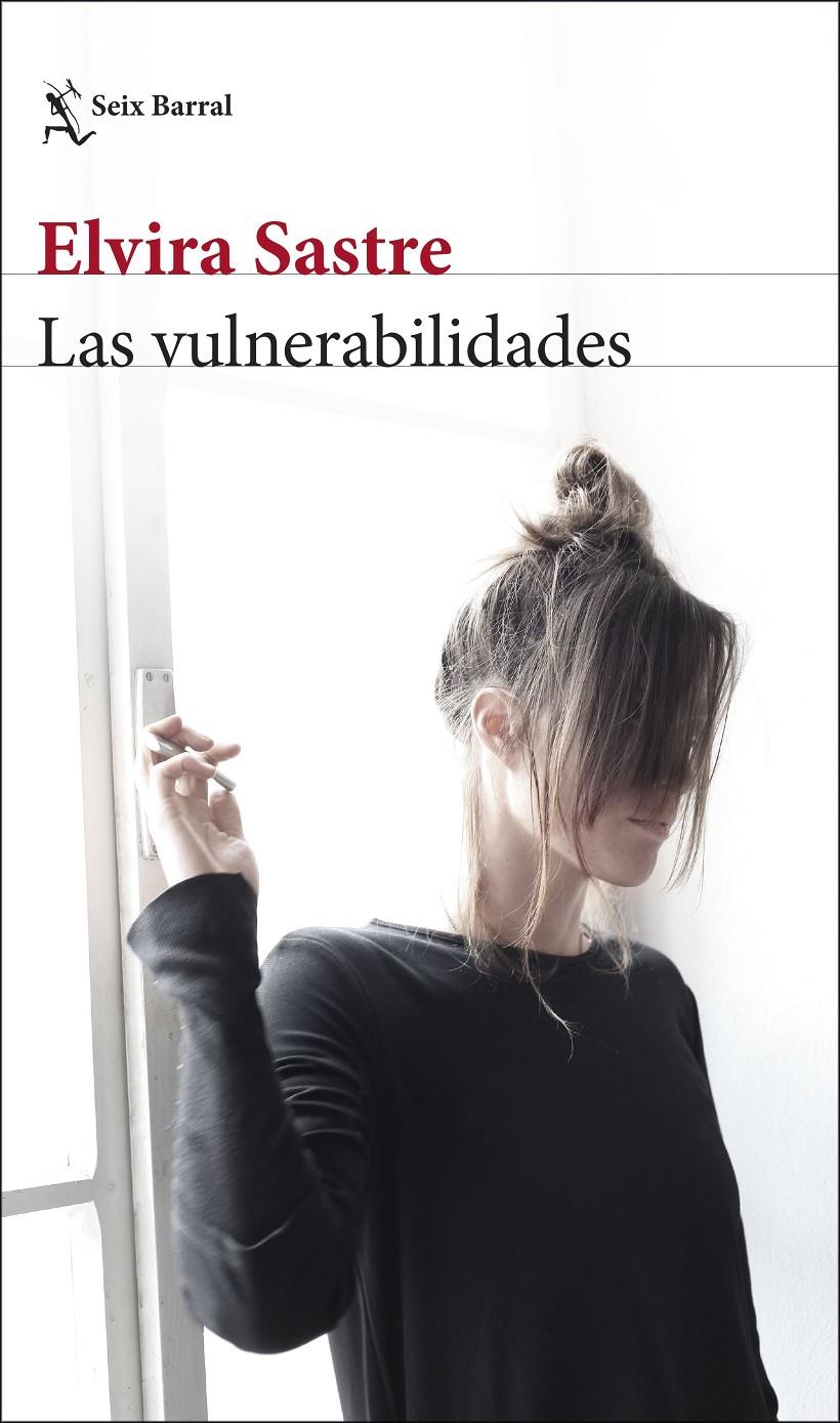 Las vulnerabilidades | Sastre, Elvira