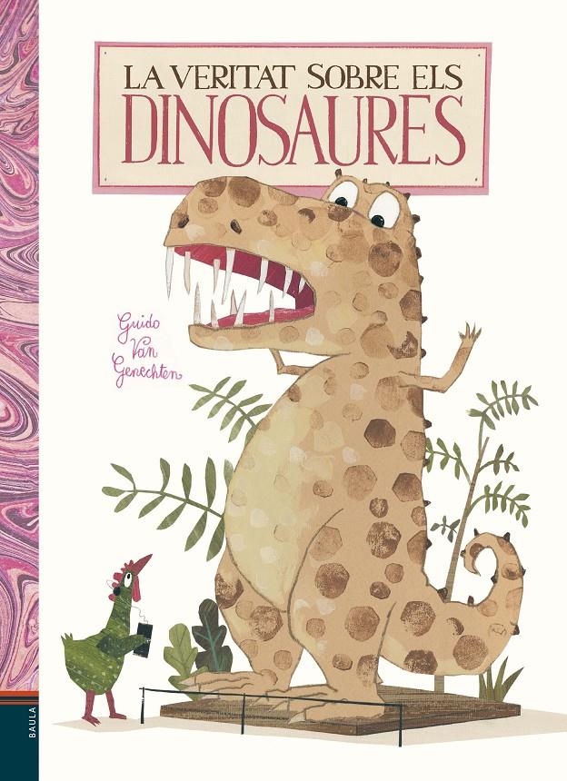 La veritat sobre els dinosaures | Van Genechten, Guido | Cooperativa autogestionària