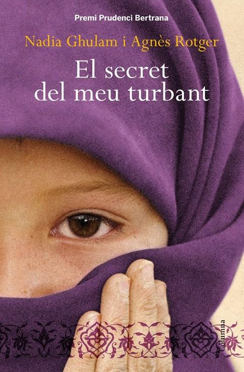 El secret del meu turbant | Agnès Rotger Dunyó/Nadia Ghulam