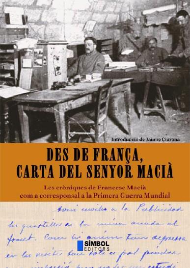 Des de França, carta del senyor Macià | Macià, Francesc