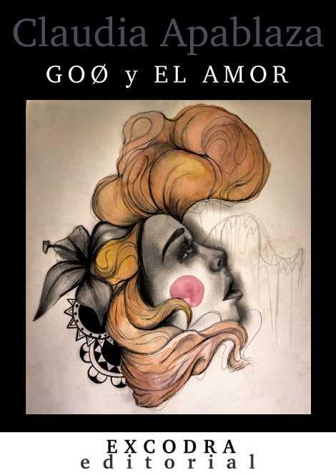 Goo y el amor | Apablaza Valenzuela, Claudia | Cooperativa autogestionària