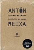 Lecciones de cosas | Reixa, Anton