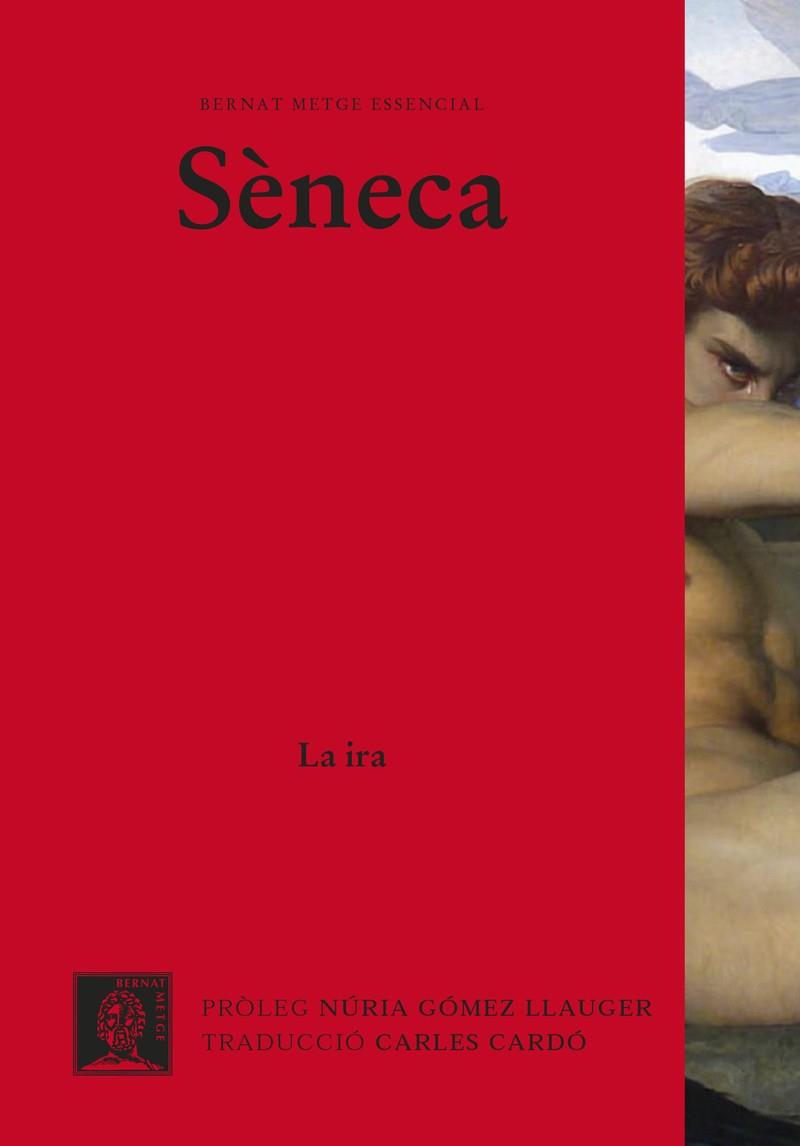 La ira | SÈNECA | Cooperativa autogestionària