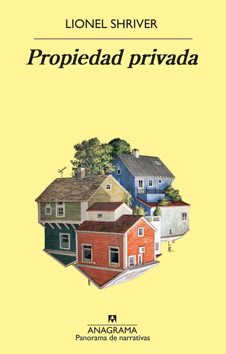 Propiedad privada | Shriver, Lionel | Cooperativa autogestionària