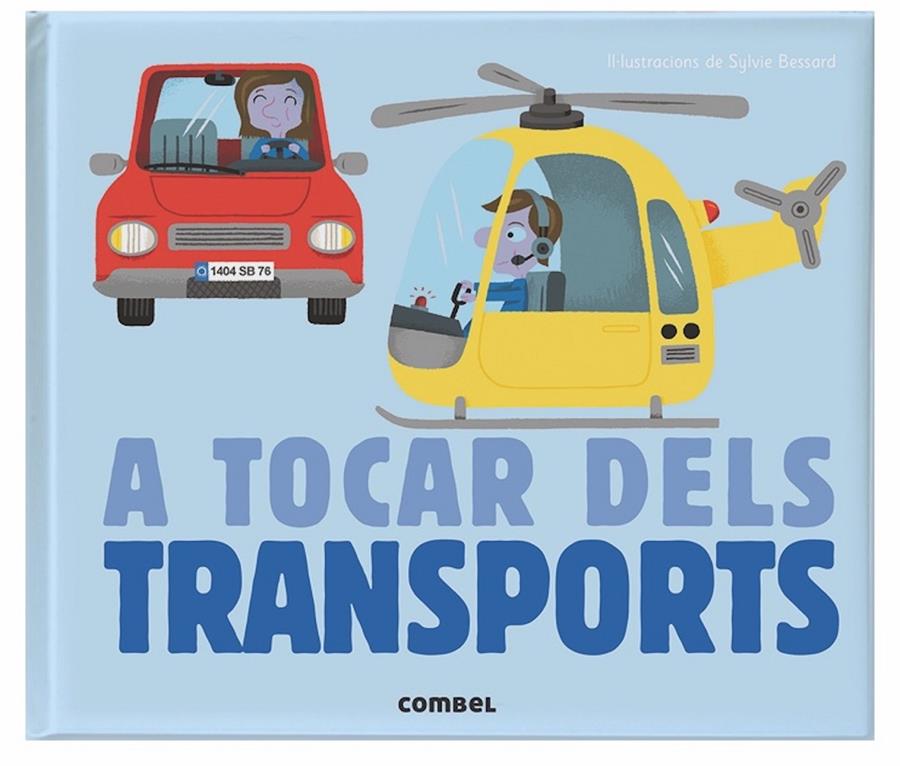A tocar dels transports | Bessard, Sylvie