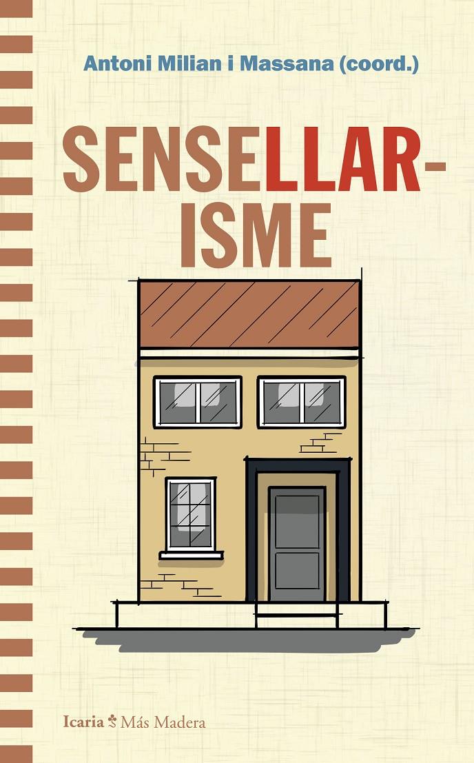Sensellarisme | DD.AA. | Cooperativa autogestionària