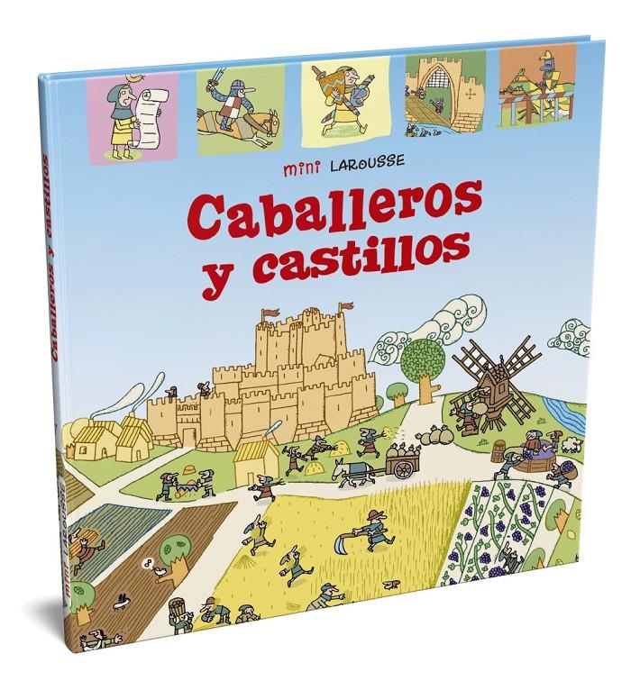 Caballeros y Castillos | Larousse Editorial | Cooperativa autogestionària