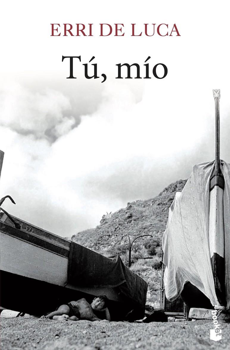 Tú, mío | De Luca, Erri