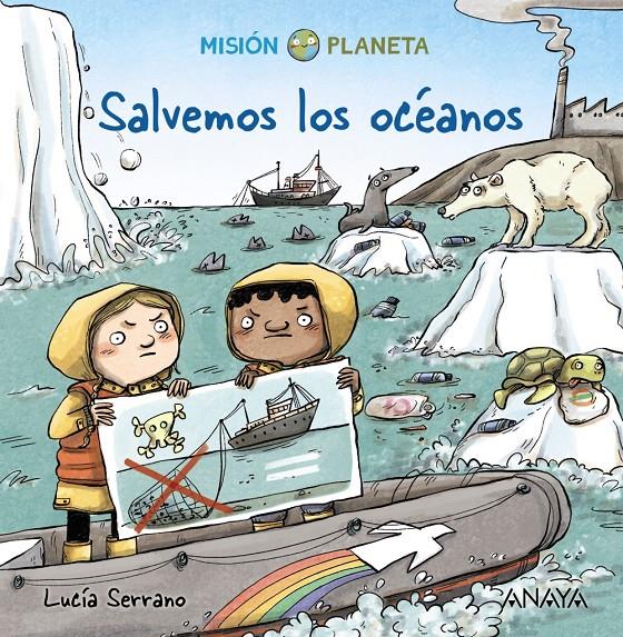 Salvemos los océanos | Serrano, Lucía