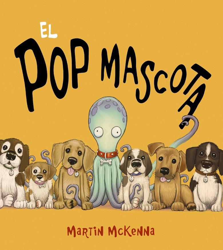 El pop mascota | McKenna, Martin