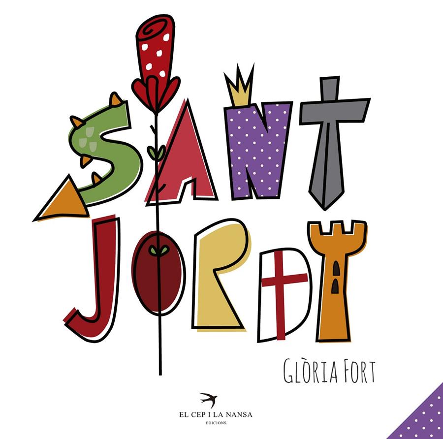 Sant Jordi | Fort Mir, Glòria