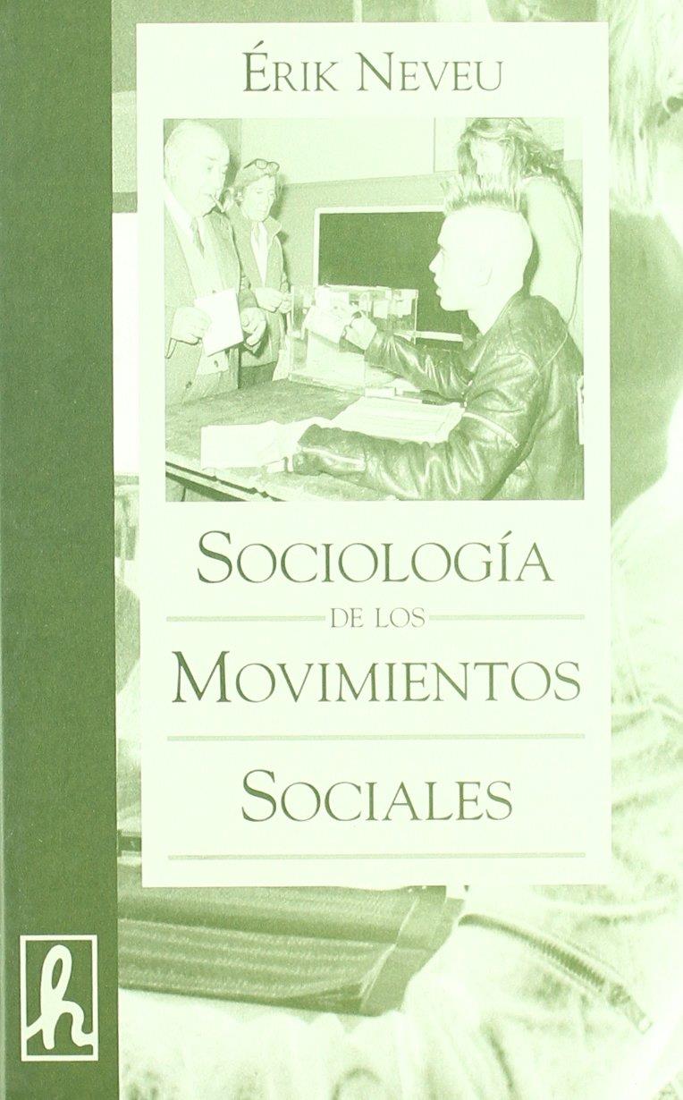 Sociología de los Movimientos Sociales | Érik Neveu | Cooperativa autogestionària