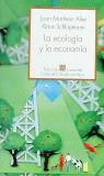 La ecología y la economía  | Martínez Alier, Joan; Schlupmann, Klaus