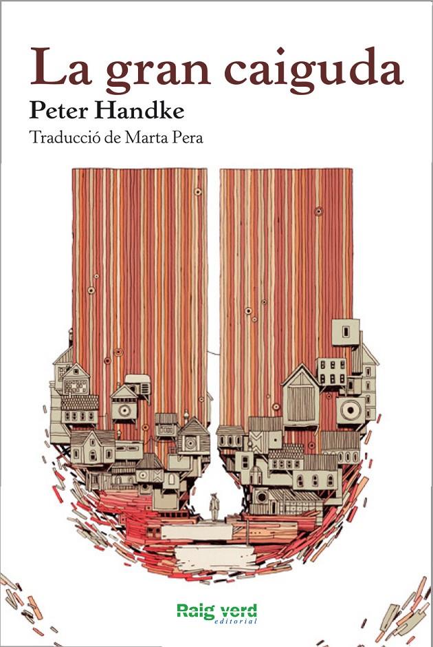 La gran caiguda | Handke, Peter