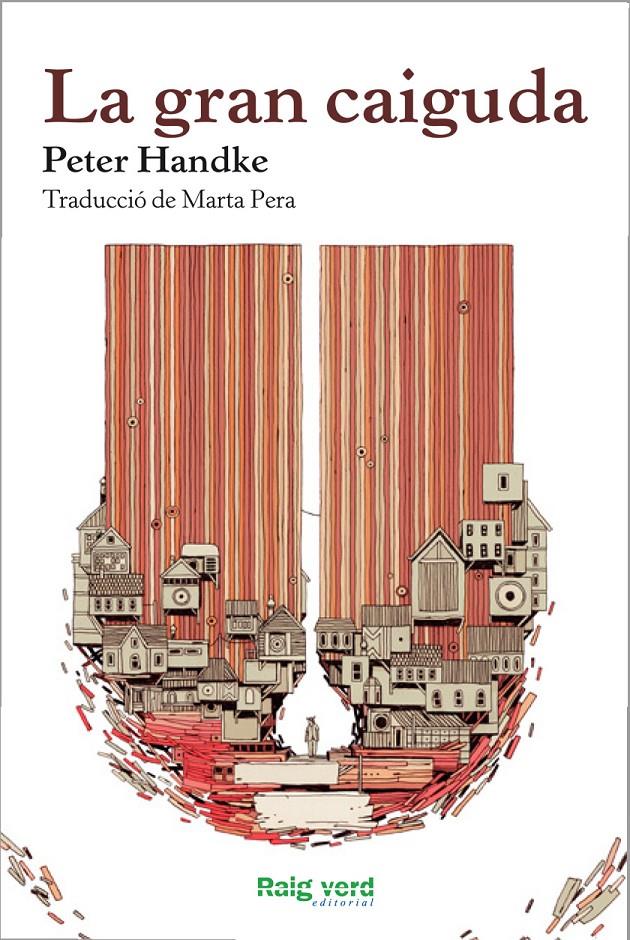 La gran caiguda | Handke, Peter | Cooperativa autogestionària
