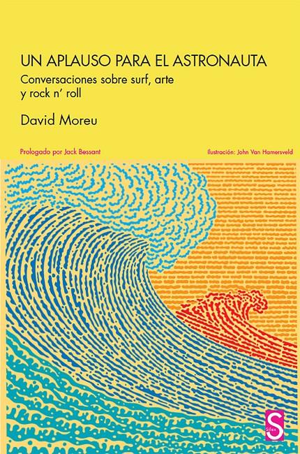 Un aplauso para el astronauta | Moreu, David | Cooperativa autogestionària