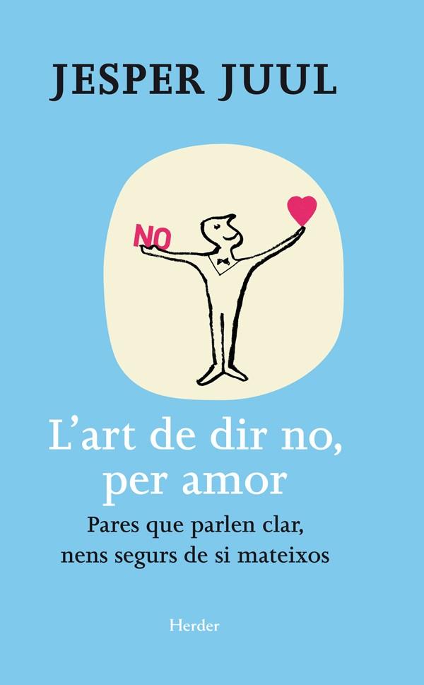 L'art de dir no, per amor | Juul, Jesper