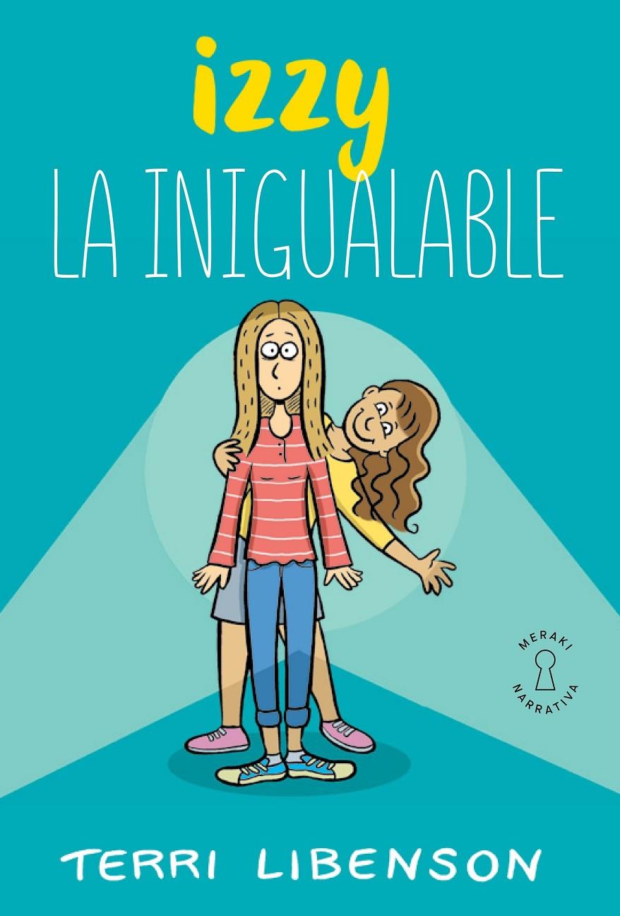 Izzy la inigualable | Libenson, Terri | Cooperativa autogestionària