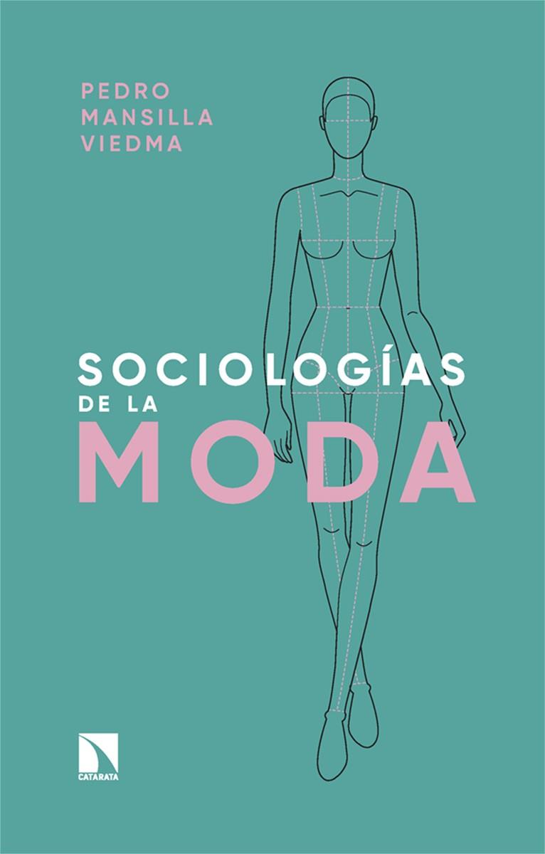 Sociologías de la moda | Mansilla Viedma, Pedro