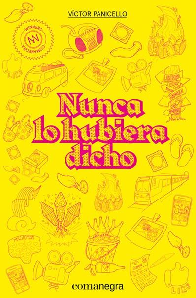 Nunca lo hubiera dicho | Panicello, Víctor | Cooperativa autogestionària