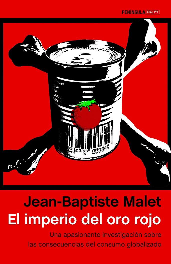 El imperio del oro rojo | Malet, Jean-Baptiste