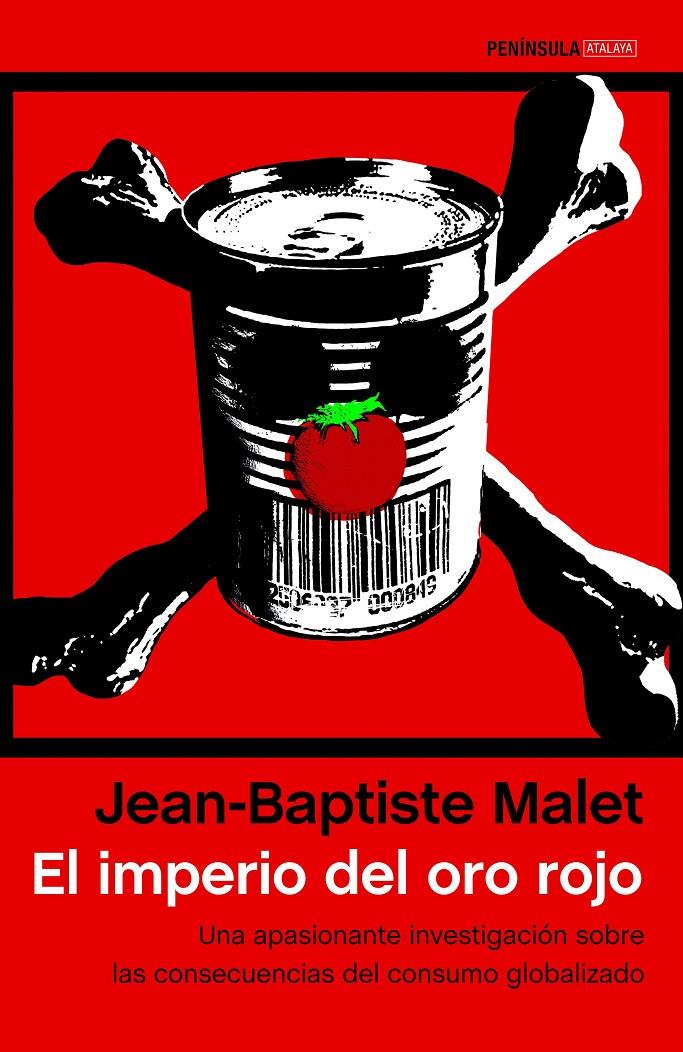 El imperio del oro rojo | Malet, Jean-Baptiste | Cooperativa autogestionària