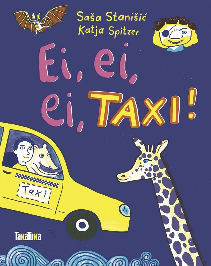Ei, ei, ei, taxi! | Stanišic, Saša