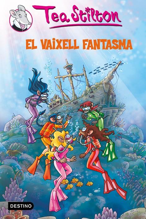 El vaixell fantasma | Stilton, Tea
