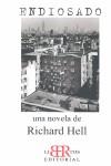 Endiosado | Hell, Richard | Cooperativa autogestionària